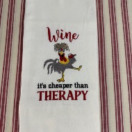 Wine Therapy Chicken Towel- All Made In House
