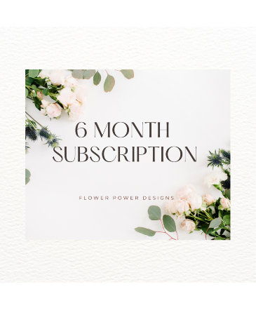 6 Month Subscription   in Portage, IN | Petal & Vine Flower Shop