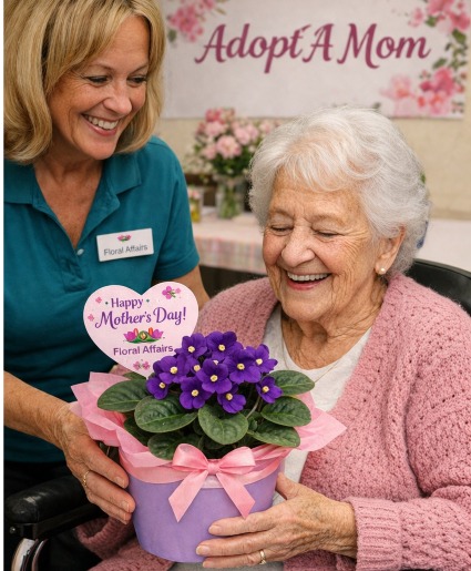 Adopt A Mom FOR MOTHER'S DAY