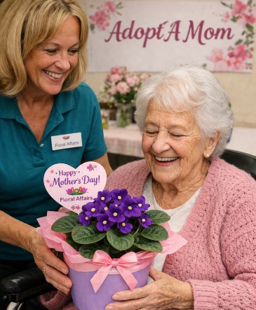 Adopt A Mom For Mother's Day in Greenfield, MA | FLORAL AFFAIRS