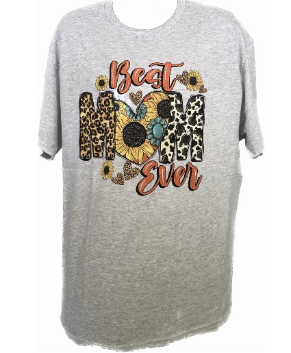 Best Mom Tee Shirt Sizes Small, Medium, Large, Ex Large