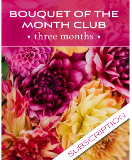 Bouquet of the Month 3 Months