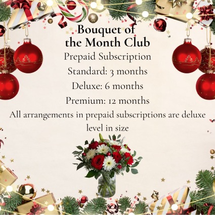 Bouquet of the Month Club Prepaid Monthly Subscription