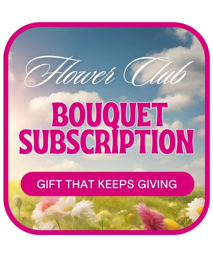 Bouquet Subscription Flower Arrangement