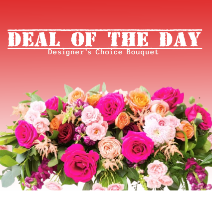 DEAL OF THE DAY  BOUQUET