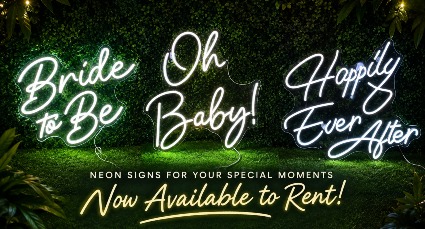 Bride To Be, Oh Baby! and Happily Ever After Neon Sign Rental 