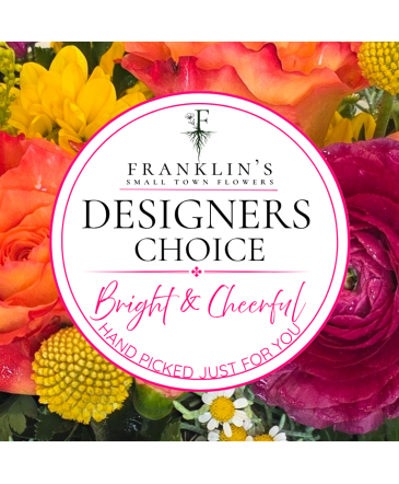 Bright and Cheerful Designer's Choice in Dushore, PA | Franklin's Small Town Flowers