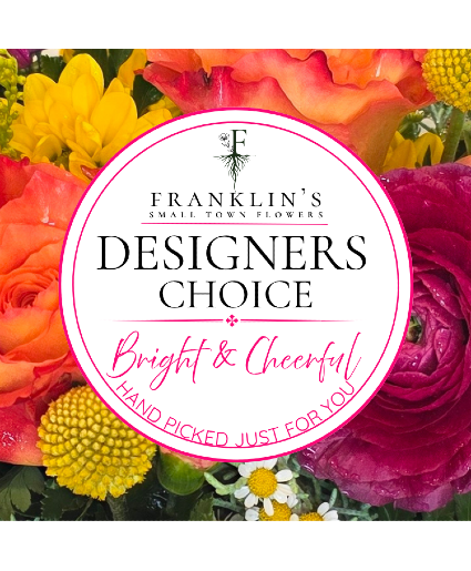 Bright and Cheerful Designer's Choice