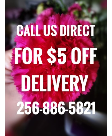 Call direct to receive a discount   in Harvest, AL | RABBIT'S NEST FLORIST AT HARVEST