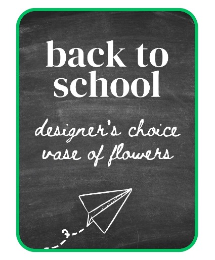 Designer's Choice Back-to-School Flowers Flower Arrangement