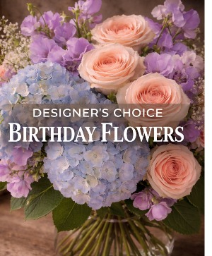 Designer's  Choice Birthday Flowers 