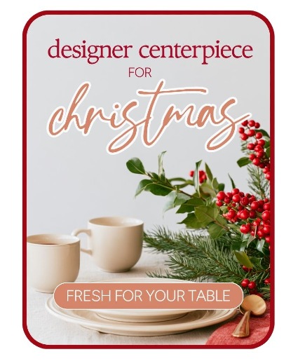 Designer's Choice Christmas Centerpiece Flower Arrangement