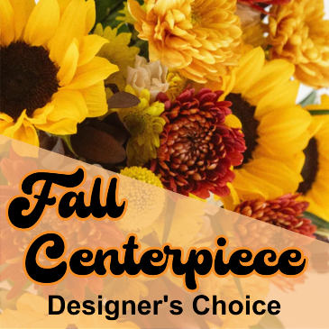 Designer's Choice Fall Centerpiece in Sun City Center, FL | SUN CITY CENTER FLOWERS AND GIFTS