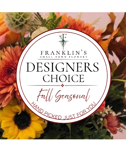 Designer's Choice Fall Seasonal