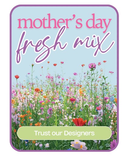 Designer's Choice Mother's Day Arrangement Flower Arrangement