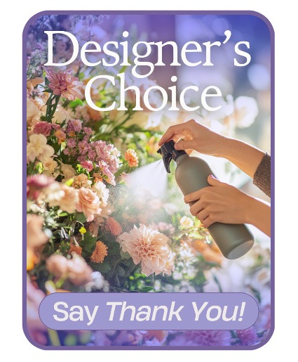 Designer's Choice to Say Thank You Flower Arrangement
