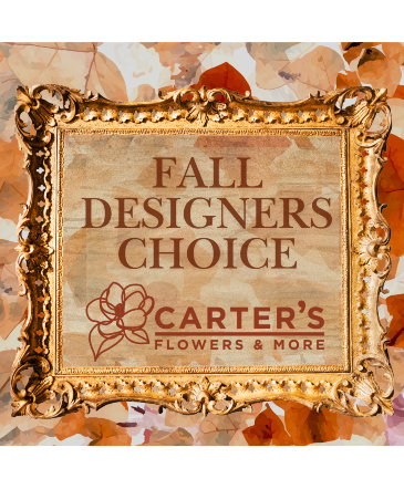 Fall Designers Choice   in Lincoln, AR | Carter's Flowers and More