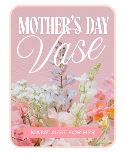 Florist's Choice Mother's Day Arrangement Flower Arrangement