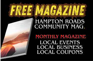 FREE  Magazine Hampton Roads Local Events