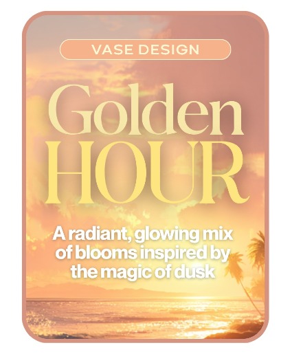 Golden Hour Designer’s Choice Flower Arrangement