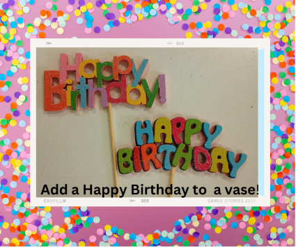 Happy Birthday Vase Sign Wooden Happy BIrthday Sign