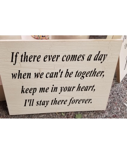 If There Ever Comes A Day Plaque Memorial Gits