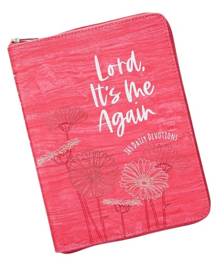 Lord It's Me Again Devotional 