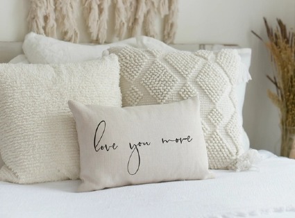 Love you more  Pillow GIFT SHOP