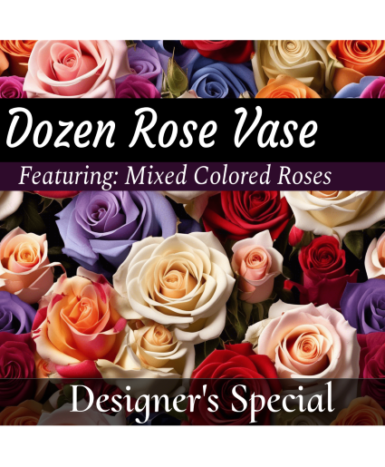 Mixed Color Dozen Roses Vase Arrangement
