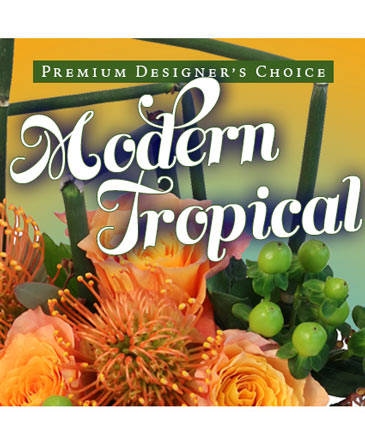 Modern Tropical Flowers Premium Designer's Choice in Townsend, MT | Broadwater Blooms, Gift & Home LLC