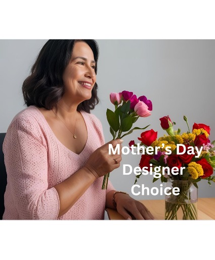 Mother's Day Designer choice Flower Bouquet 
