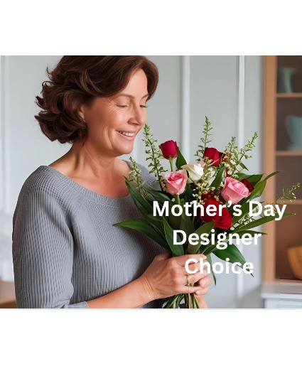 Mother's Day Designer choice Flower Bouquet 