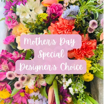 Mother's Day Special Designer's Choice  in Charlevoix, MI | CHARLEVOIX FLORAL