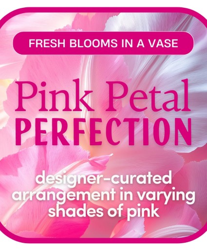 Pink Petal Perfection Arrangement