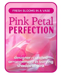 Pink Petal Perfection – Designer's Choice	 Flower Arrangement