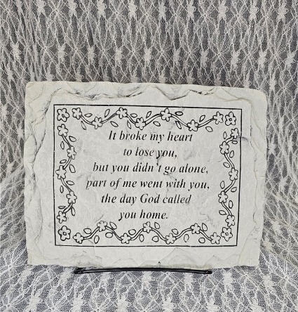 Plaque - It broke my heart, 8"x10" 