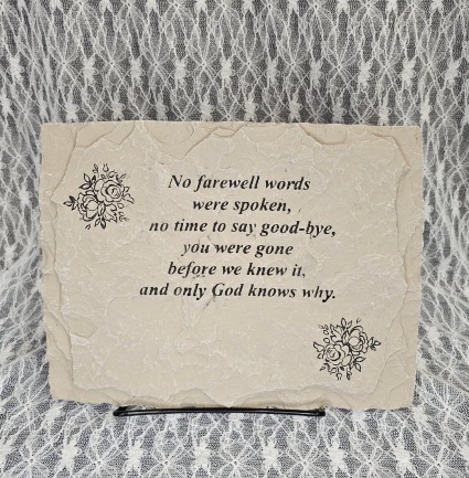 Plaque - No Farewell Words, 8"x10" 
