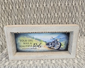 Plaque - Your Life was a Beautiful Ride 
