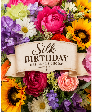 Silk Birthday Designer's Choice Arrangement 