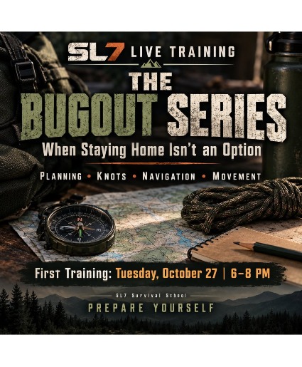 SL7 Live Training 10/27/2026 6-8pm The Bugout Series
