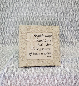 Plaque - Faith, Hope and Love 