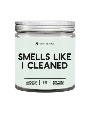 Smells Like I Cleaned 