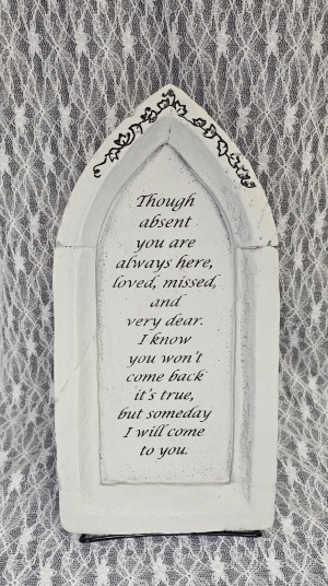 Stone - Though absent you are, 13"x7" 