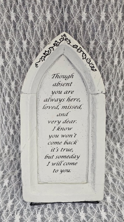 Stone - Though absent you are, 13"x7" 