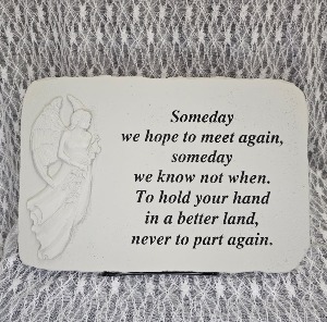 Stone - "We hope to meet again" 10"x15" 