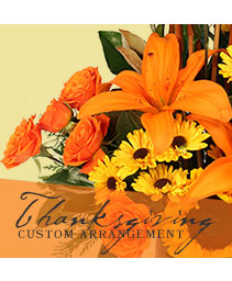 Thanksgiving Custom Arrangement 