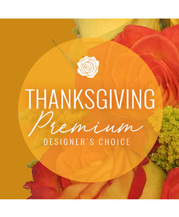 Thanksgiving Floral Splendor Premium Designer's Choice in Hillsboro, OR | FLOWERS BY BURKHARDT'S
