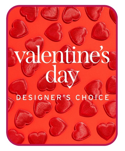 Premium Valentine's Day Designer's Choice Flower Arrangement