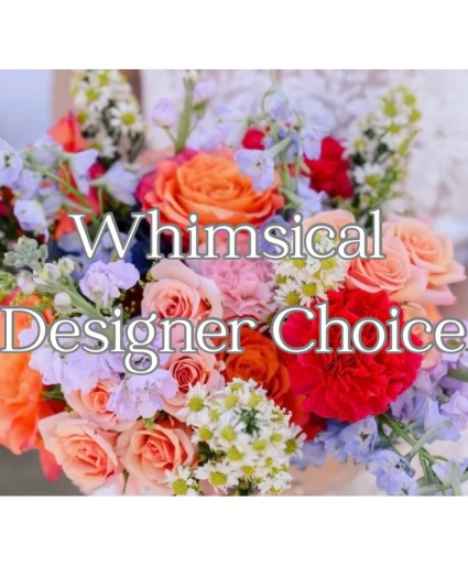 Whimsical Designer Coice Floral Arrangement