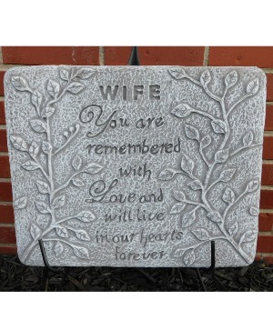 Wife you are remembered  Stepping Stone